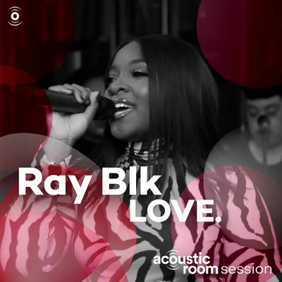 Ray BlkGiggs LOVE. (Acoustic Room Session)