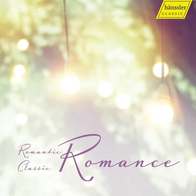 Romance - Romantic Classic 1 专辑 Alexander Mikjailov