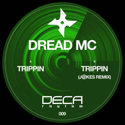 TrippinTrippin (Jakes Remix) - Single 專輯 LeftRight/Bodyblow/Dread MC