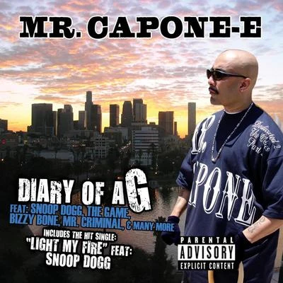 Light My Fire (Feat. Snoop Dogg) 專輯 Mr. Capone-E