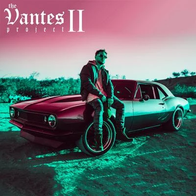 The Vantes Project 2 專輯 Jon Keith/Joey Vantes/DJ Mykael V