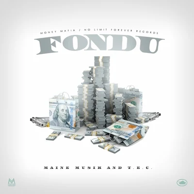 Fondu (feat. T.E.C.) - Single 专辑 Maine Musik