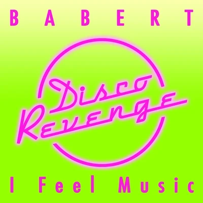 I Feel Music 專輯 Mirco Berti/Babert