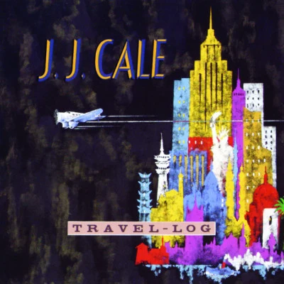 J.J. Cale Travel-Log