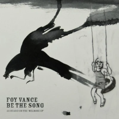 Be the Song 專輯 Foy Vance