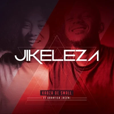 Jikeleza 專輯 Kabza De Small