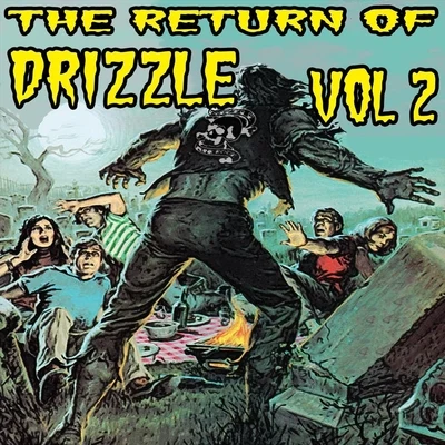 DrizzleDiego Redd The Return of Drizzle, Vol. 2