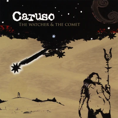 The Watcher & the Comet 專輯 Caruso/Solan/Stefano Noferini/Zoo Brazil/Fernando Guzman