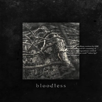 Bloodless 專輯 AB THE THIEF/AMF