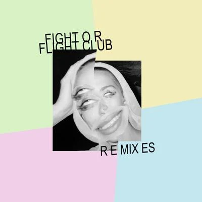 Fight or Flight Club (The Remixes) 專輯 Madge