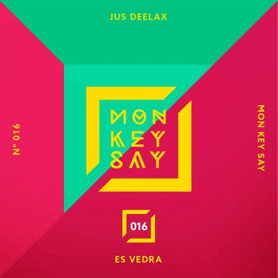 Es Vedra 專輯 Jus Deelax