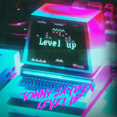 Level Up 專輯 Tommy Jayden/IMPVLZ