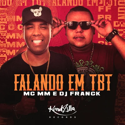 Falando Em Tbt 專輯 MC MM/M2K/DJ Mário Pires