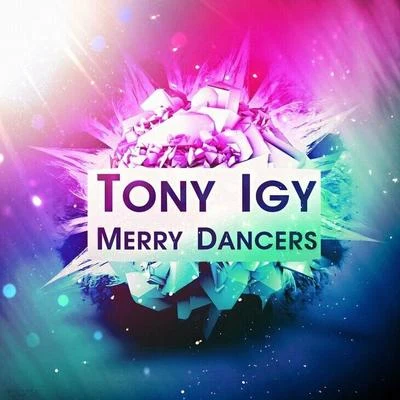 Merry Dancer 专辑 Tony Igy