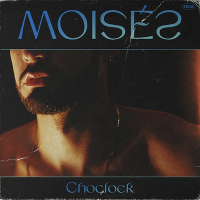 Moisés 專輯 Dano/Choclock