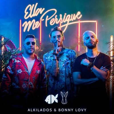 Ella Me Persigue 專輯 J Quiles/Alkilados/Zion & Lennox