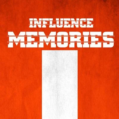 Memories - Single 專輯 Influence/Nim/Gh05T/Dj SaN4es/2D Project