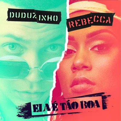 Ela É Tão Boa 专辑 Mc Rebecca/Rennan da Penha