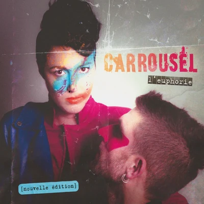 L&#x27;euphorie 专辑 Carrousel