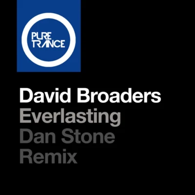 David Broaders Everlasting (Dan Stone Club Mix)