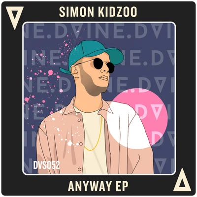 Anyway EP 專輯 Simon Kidzoo