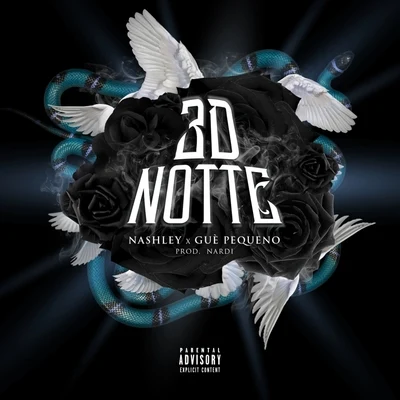 3D Notte 專輯 Luchè/Guè Pequeno/Lazza/IZI/Fabri Fibra