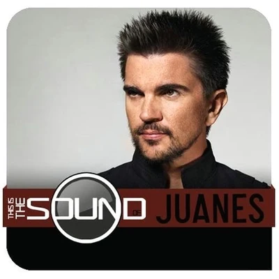 This Is Sound Of Juanes 專輯 Juanes