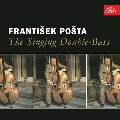 The Singing Double-Bass 專輯 František Pošta