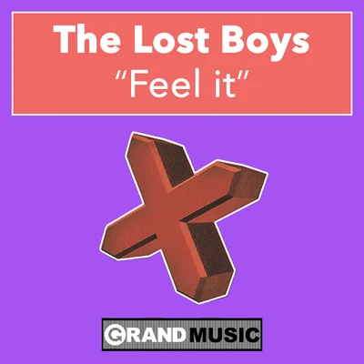 Feel It 專輯 The Lost Boys