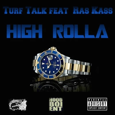 High Rolla (feat. Ras Kass) 专辑 M-Dash/J.Minixx/Turf Talk