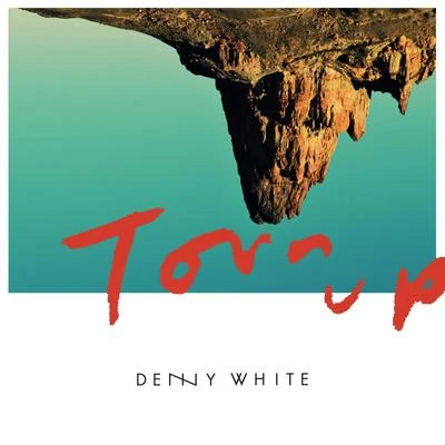 Denny WhiteFedde Le Grand Torn Up