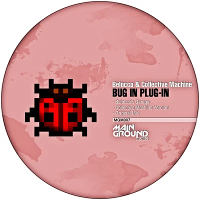 Collective MachineChus & Ceballos Bug In, Plug-In