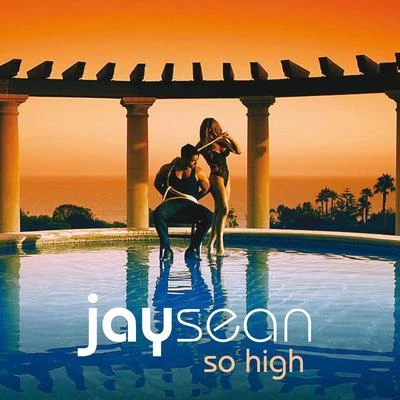 Jay Sean So High