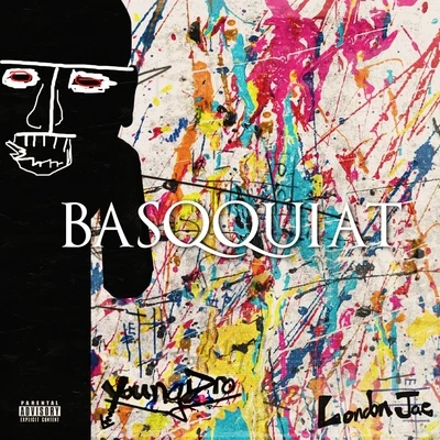 Basqquiat (feat. London Jae) 专辑 Young Dro