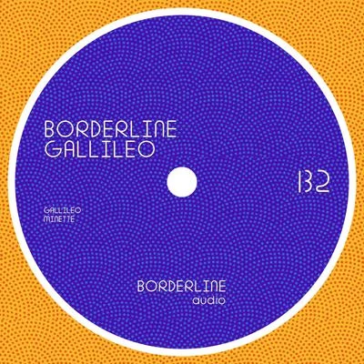 Gallileo 专辑 Borderline