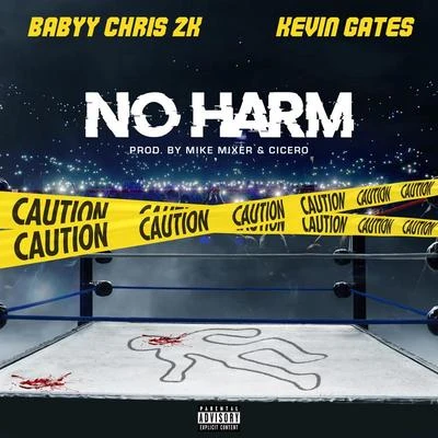 No Harm 专辑 Kevin Gates