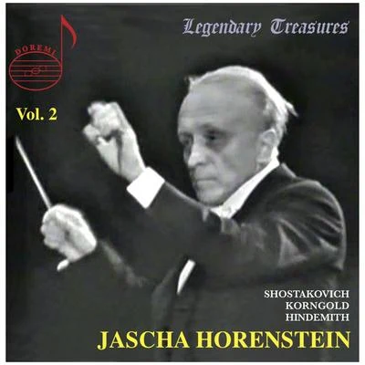 Jascha Horenstein, Vol. 2: Shostakovich, Korngold & Hindemith (Live) 专辑 Jascha Horenstein