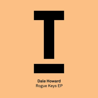 Rogue Keys EP 專輯 Paul Mad/Dale Howard/Kiwi/Mella Dee/Atapy