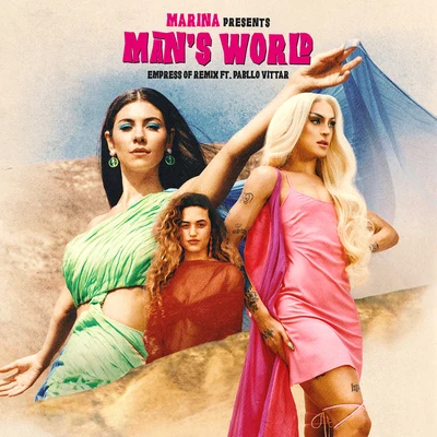 Mans World (Empress Of Remix) [feat. Pabllo Vittar] 專輯 Marina and the Diamonds