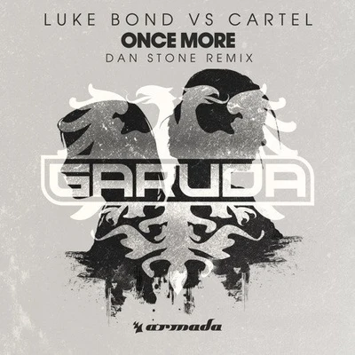 Once More (Dan Stone Remix) 專輯 Dan Stone/Tiff Lacey/Luke Terry/A.M.R/ADÉ