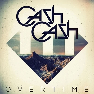 Overtime 專輯 Nasri of MAGIC!/Cash Cash