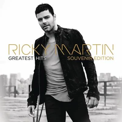 Ricky Martin: Greatest Hits Souvenir Edition 專輯 Ricky Martin