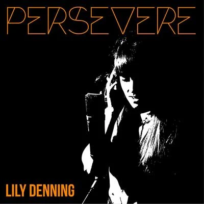 Persevere 專輯 MIME/ZHIKO/Lily Denning/India Parkman