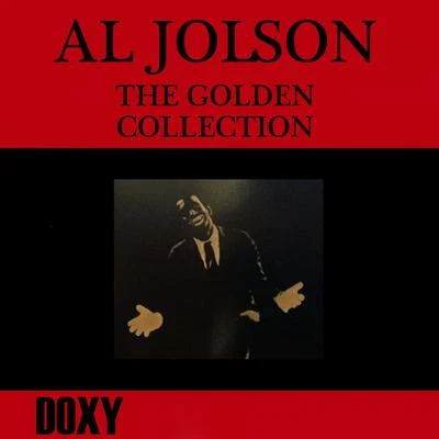 The Golden Collection 专辑 Al Jolson