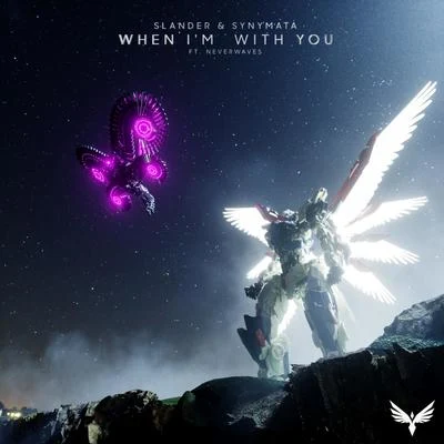 When Im With You (feat. neverwaves) 專輯 Synymata/Zack Gray