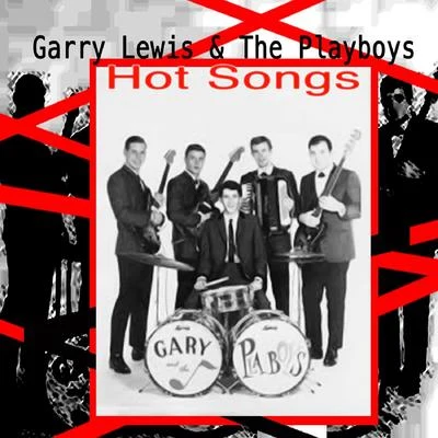 Gary Lewis & The Playboys Hot Songs