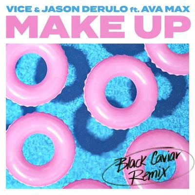 Make Up (Black Caviar Remix) 专辑 AvA MaX