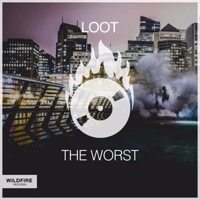 The Worst 專輯 Loot