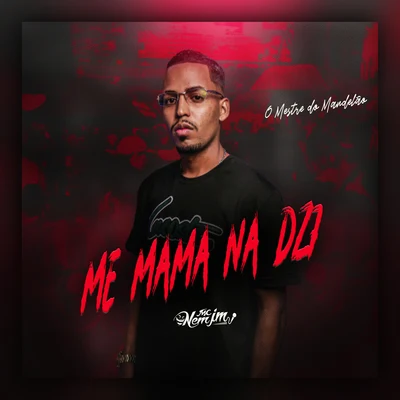 Me Mama na Dz7 專輯 Mc Nem Jm