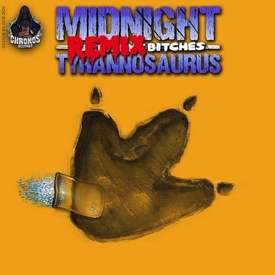 Remix ******* 專輯 Midnight Tyrannosaurus